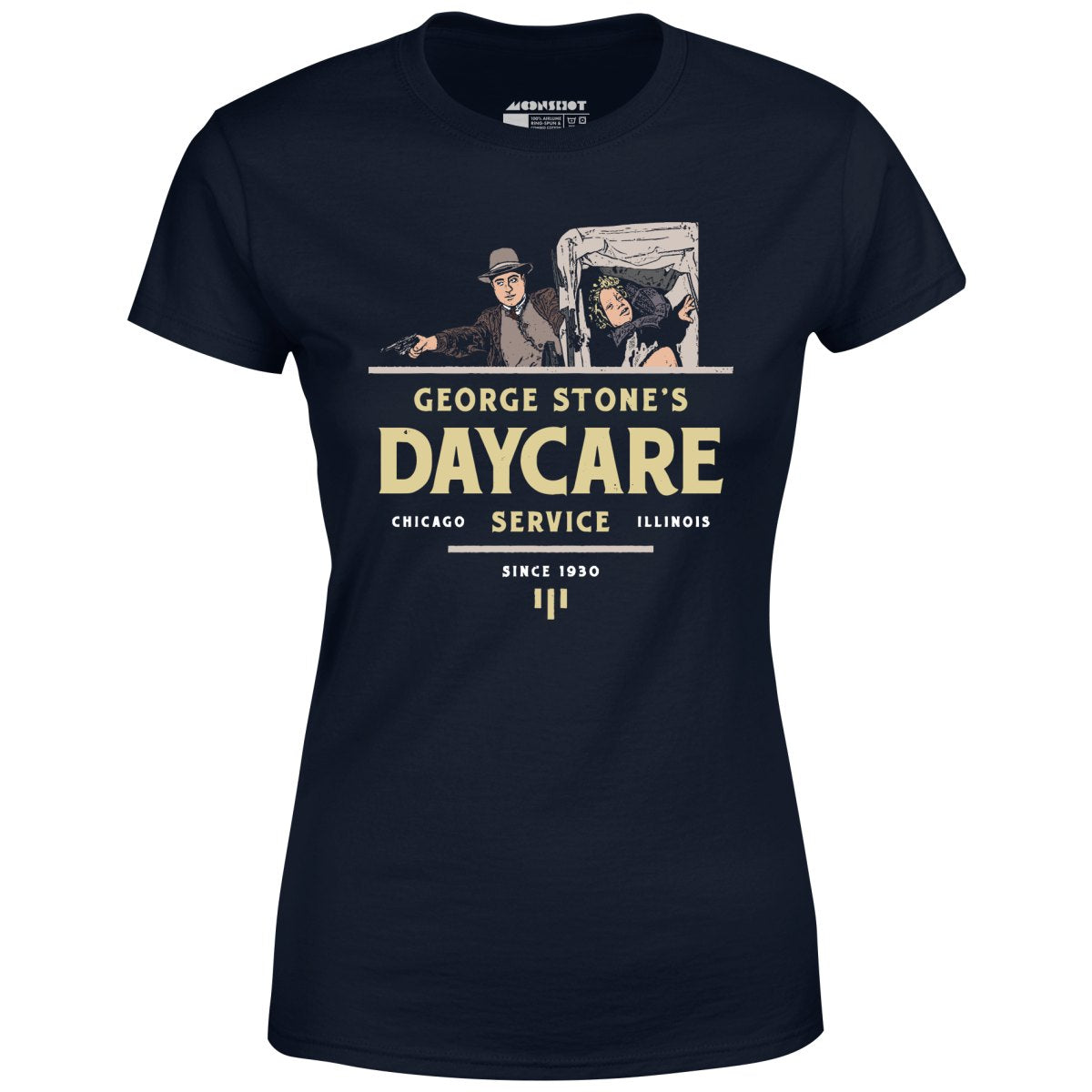 George Stone's Daycare Service - Women's T-Shirt