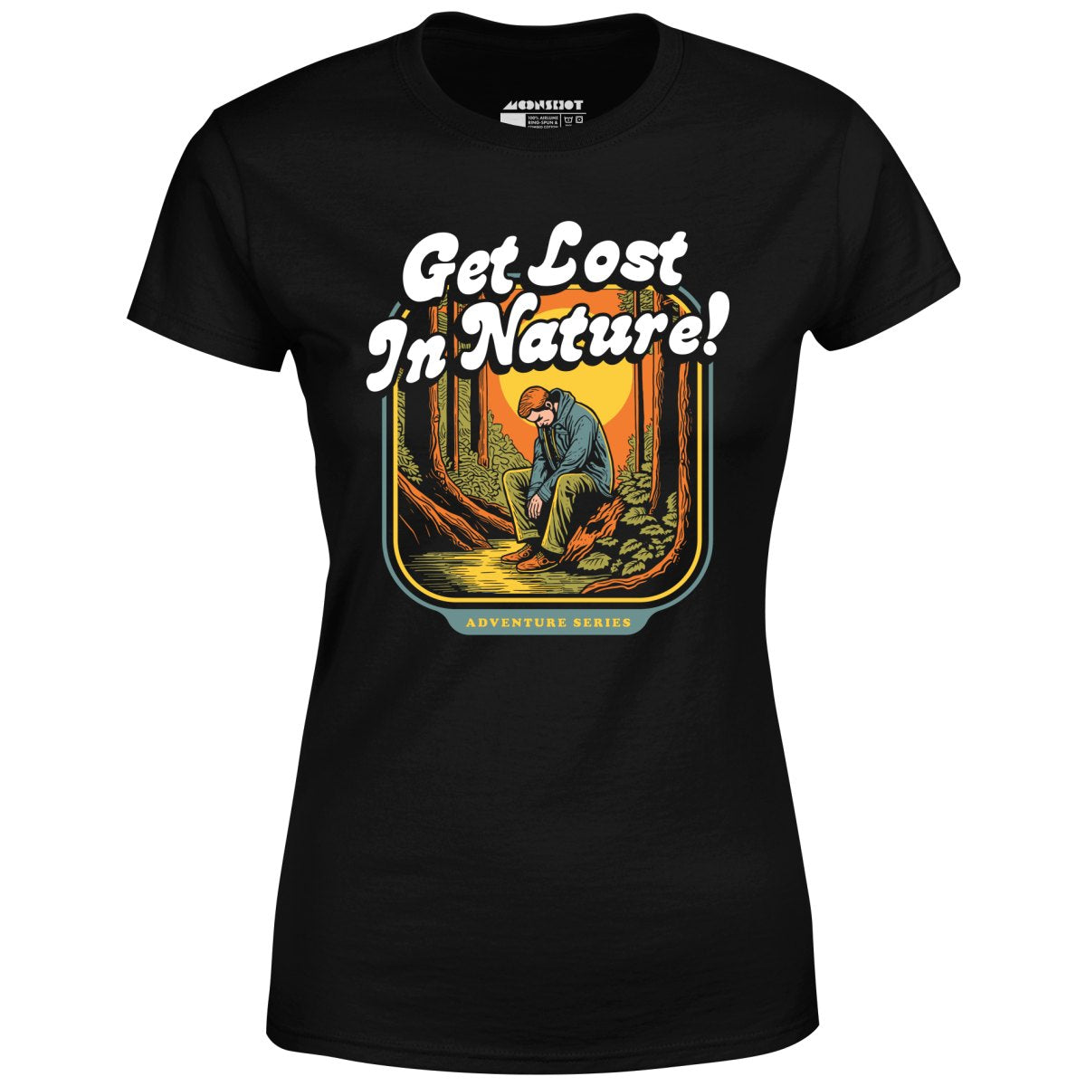 Get Lost in Nature - Women's T-Shirt