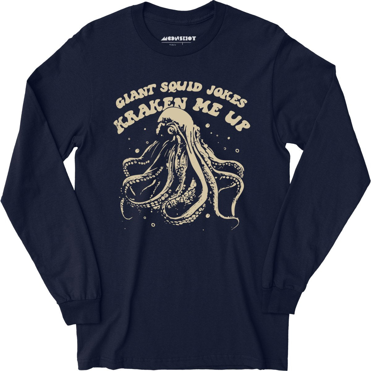 Giant Squid Jokes Kraken Me Up - Long Sleeve T-Shirt
