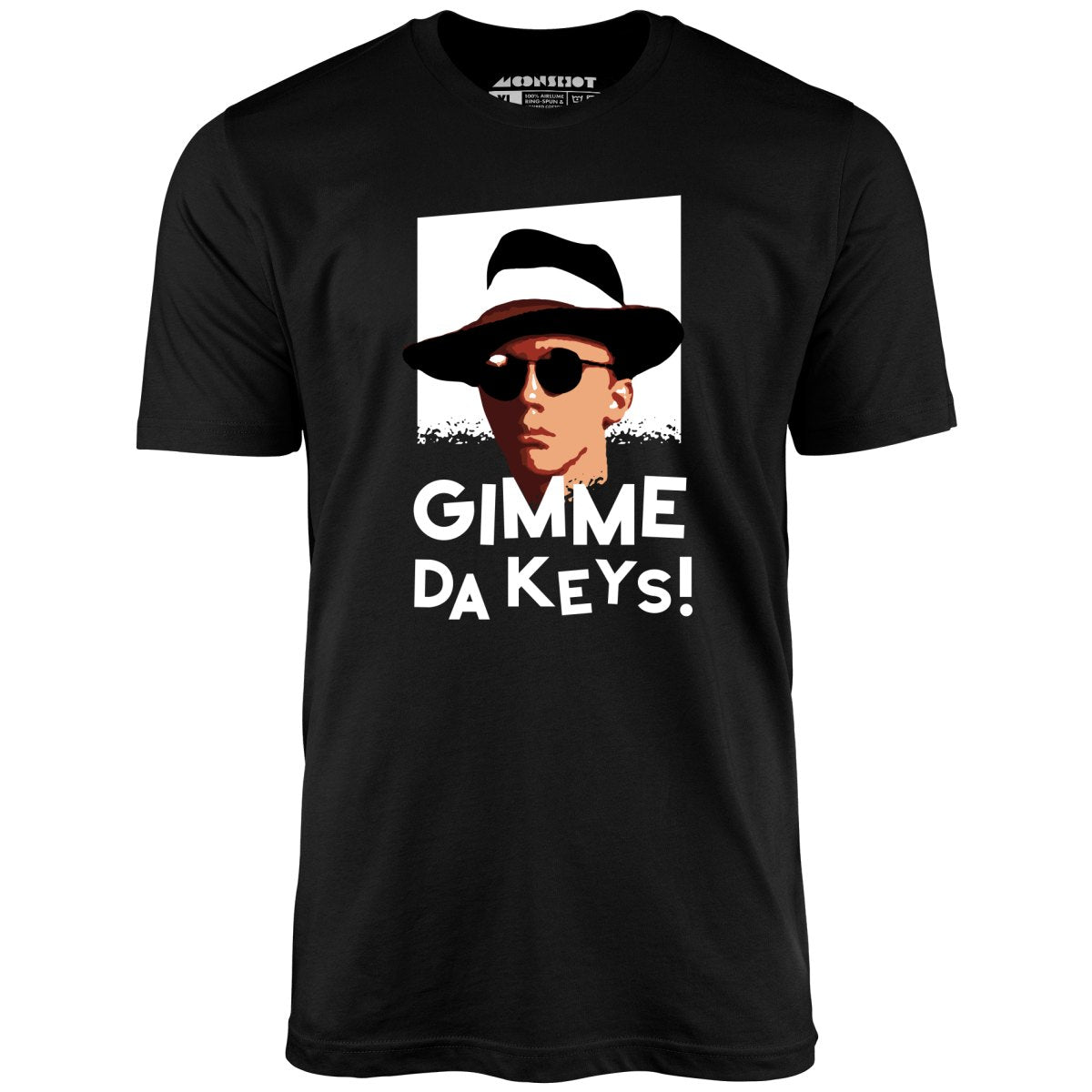 Gimme Da Keys! - Unisex T-Shirt