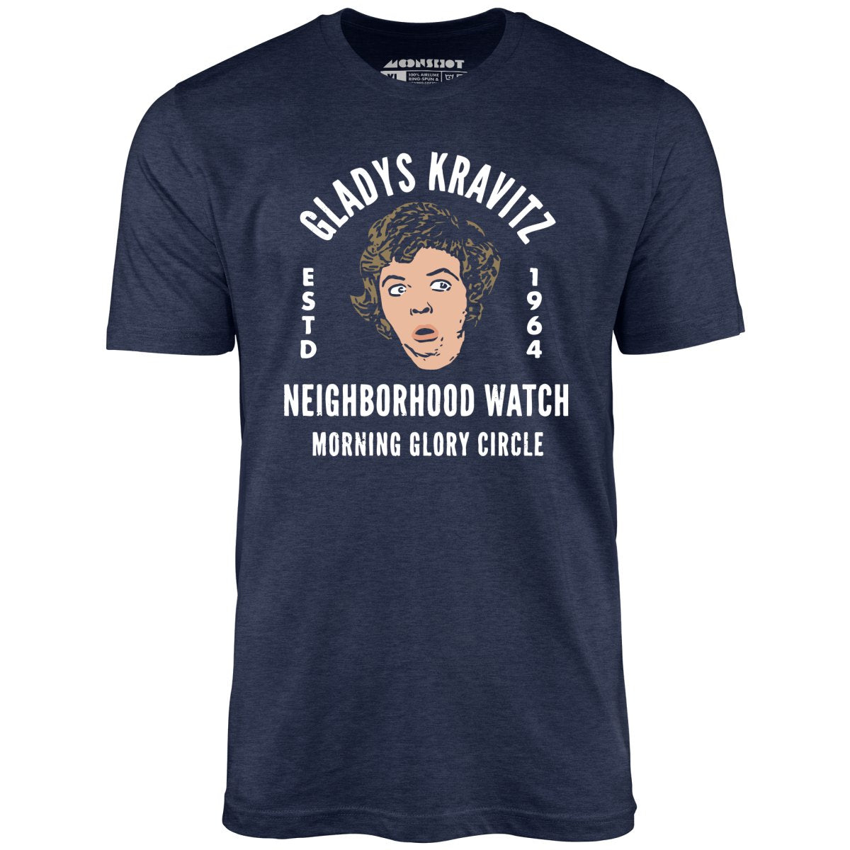Gladys Kravitz Neighborhood Watch - Unisex T-Shirt