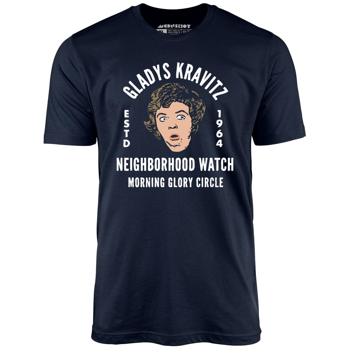 Gladys Kravitz Neighborhood Watch - Unisex T-Shirt