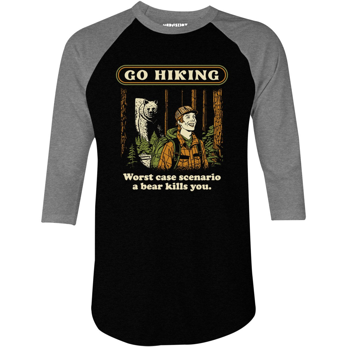 Go Hiking - 3/4 Sleeve Raglan T-Shirt