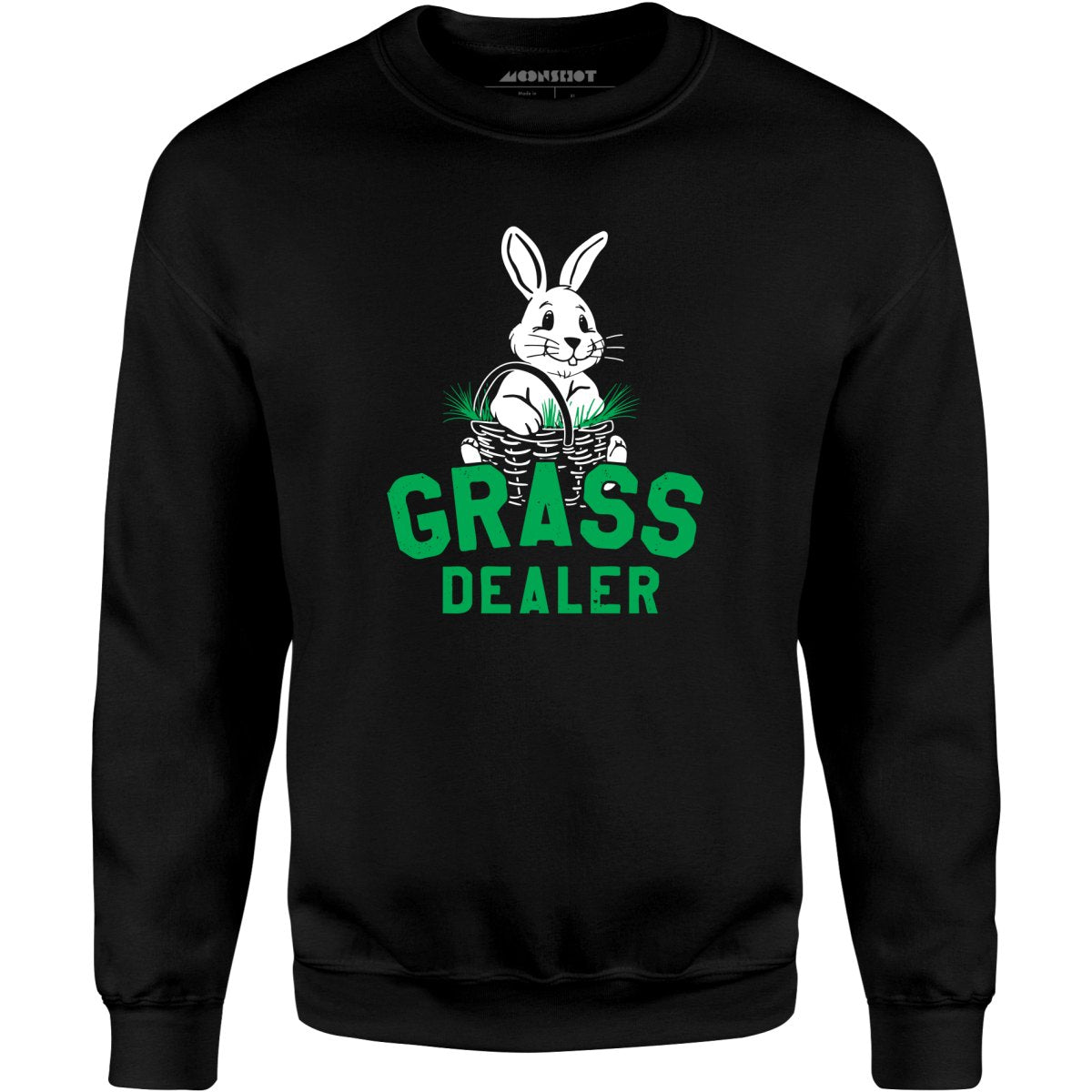 Grass Dealer - Unisex Sweatshirt