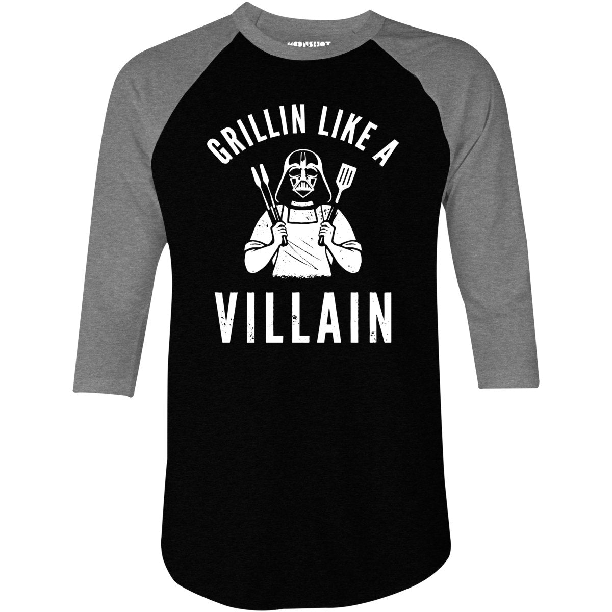 Grillin Like a Villain - 3/4 Sleeve Raglan T-Shirt