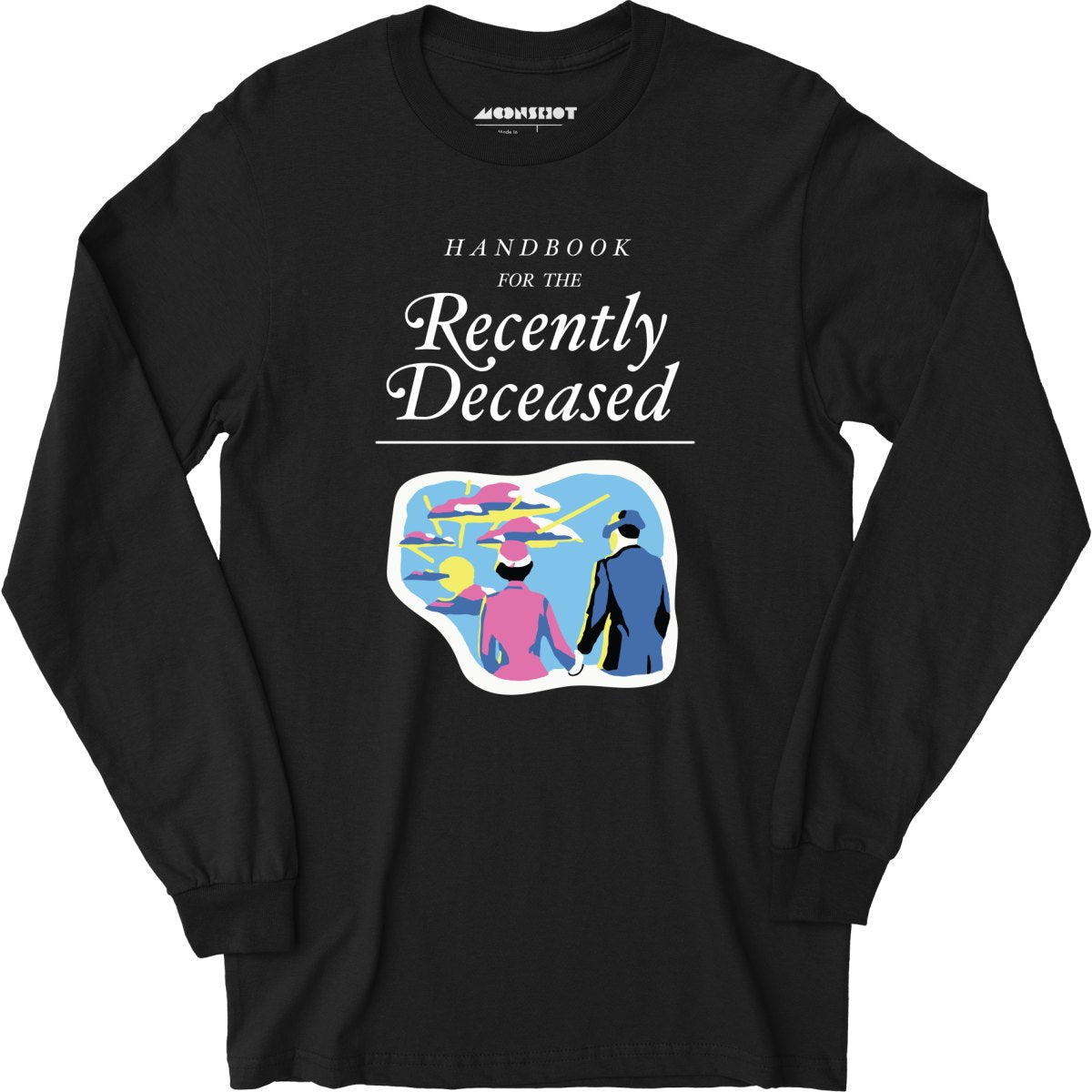Handbook for the Recently Deceased - Long Sleeve T-Shirt