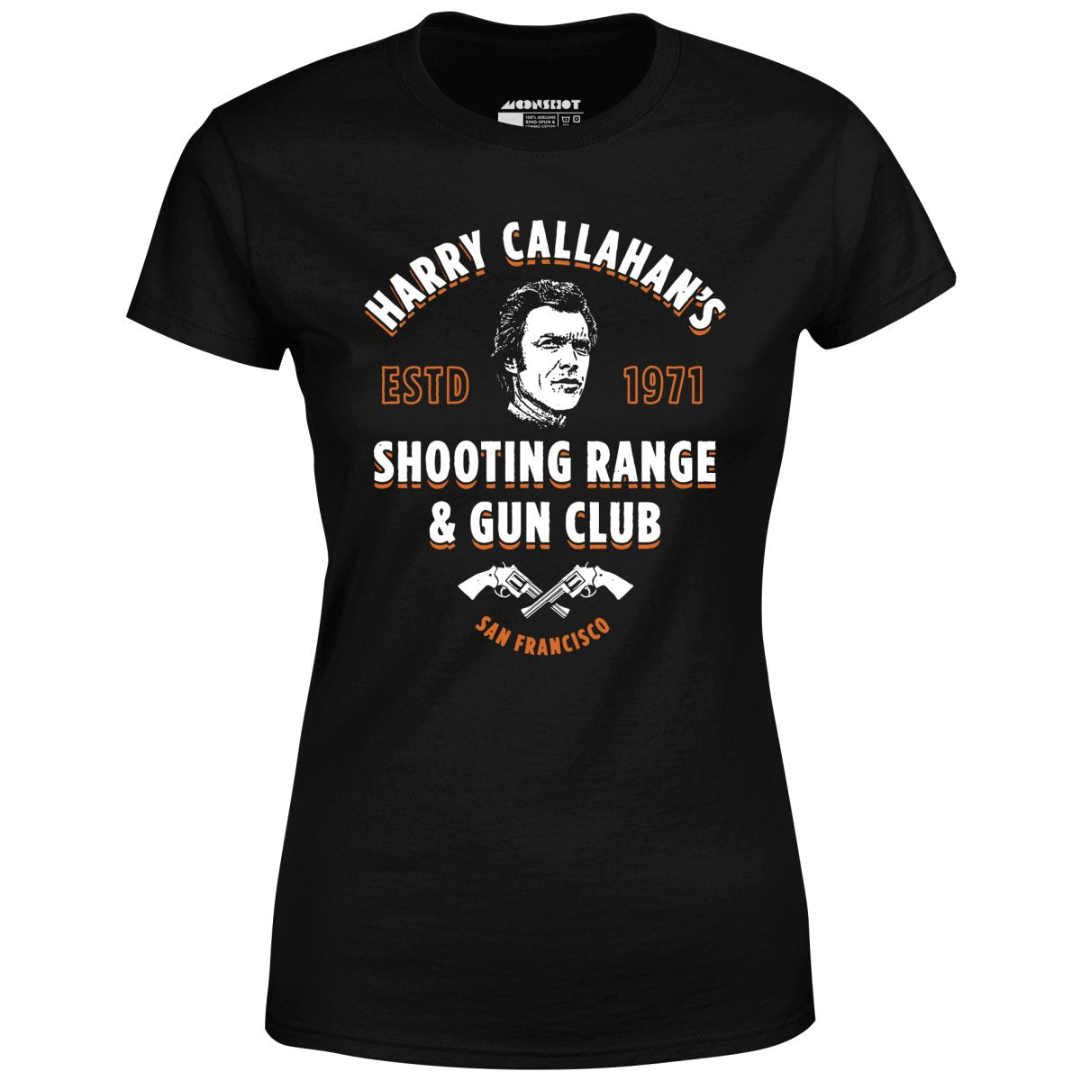 Harry Callahan's Shooting Range & Gun Club - Women's T-Shirt