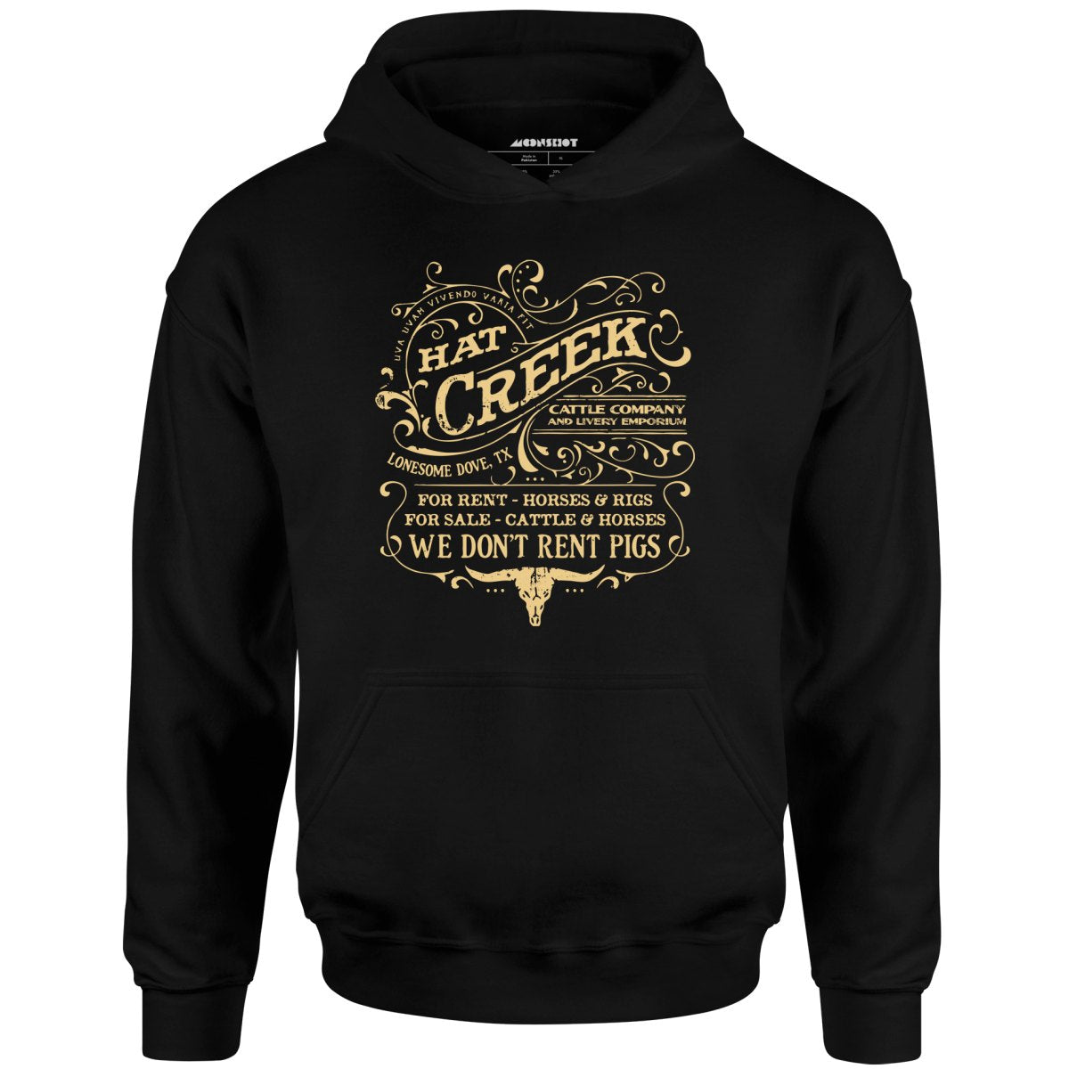 Hat Creek Cattle Company Lonesome Dove, TX Unisex Hoodie