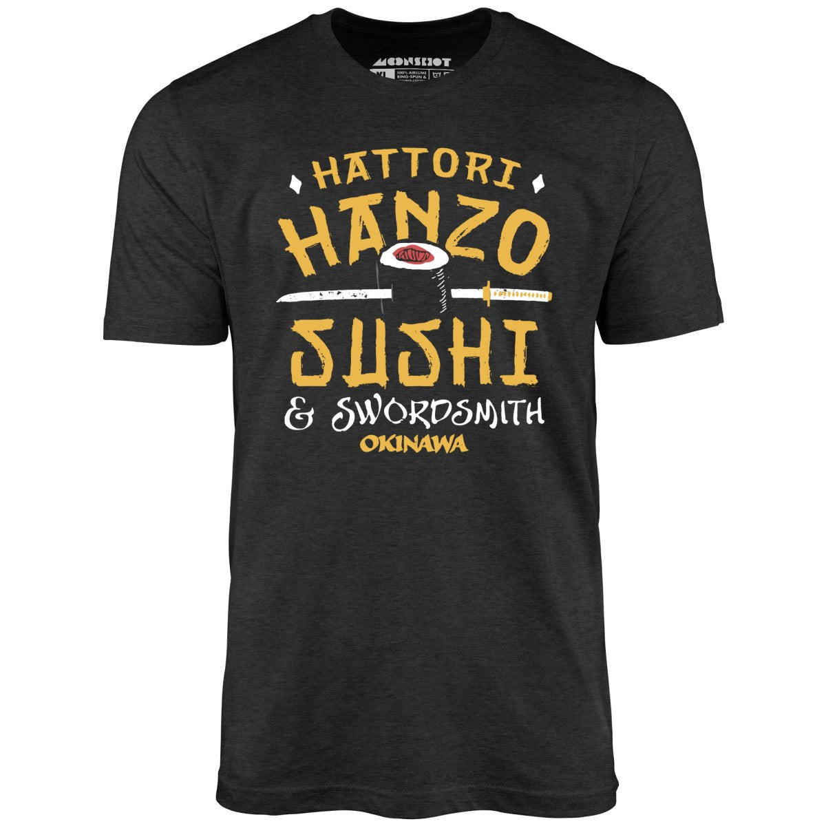 Hattori Hanzo Sushi & Swordsmith - Unisex T-Shirt