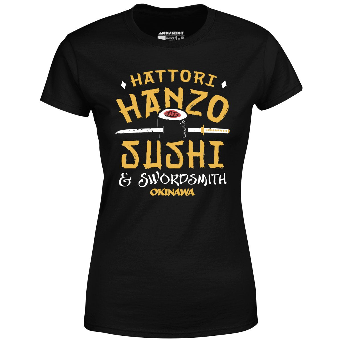 Hattori Hanzo Sushi & Swordsmith - Women's T-Shirt