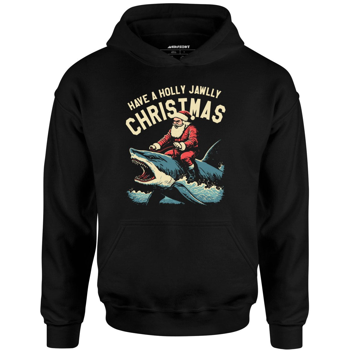 Have a Holly Jawlly Christmas - Unisex Hoodie