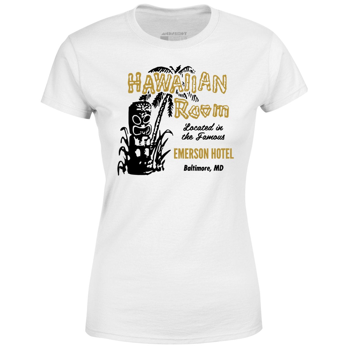 Hawaiian Room - Baltimore, MD - Vintage Tiki Bar - Women's T-Shirt