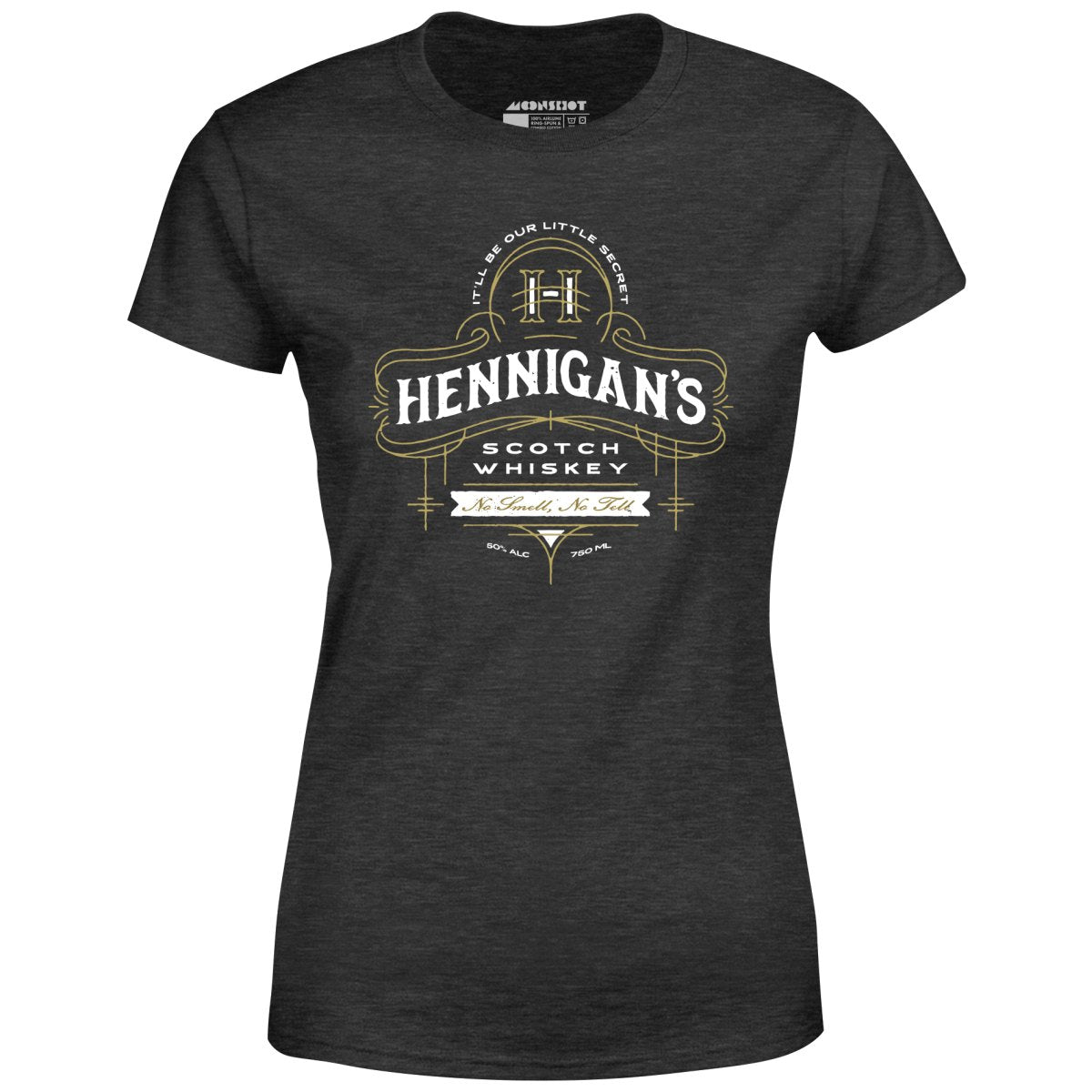 Hennigan's Scotch Whiskey - Women's T-Shirt