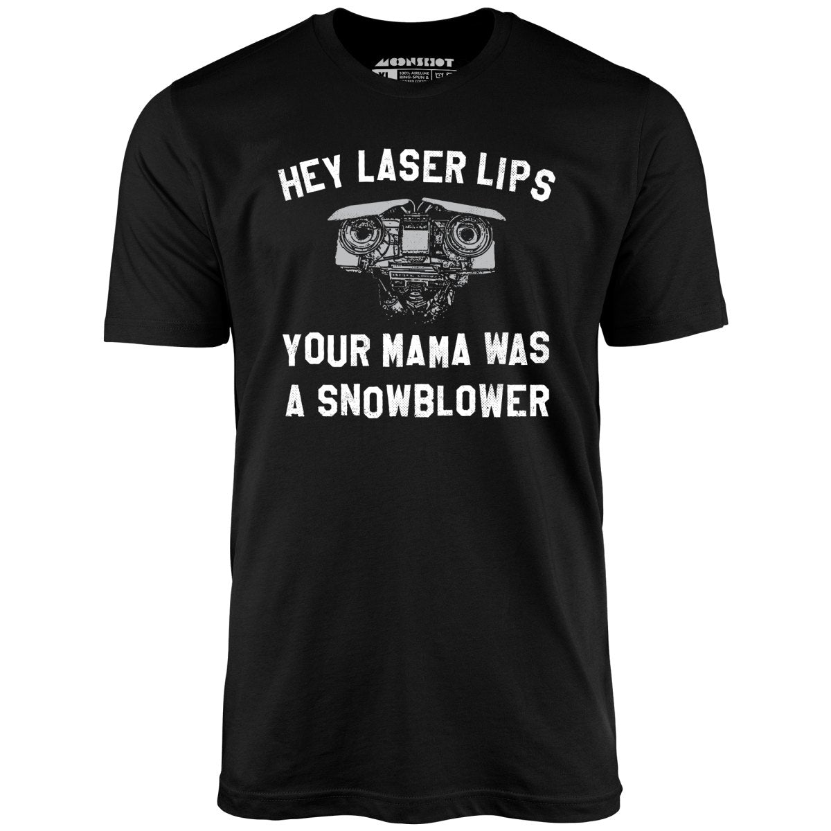 Hey Laser Lips - Unisex T-Shirt
