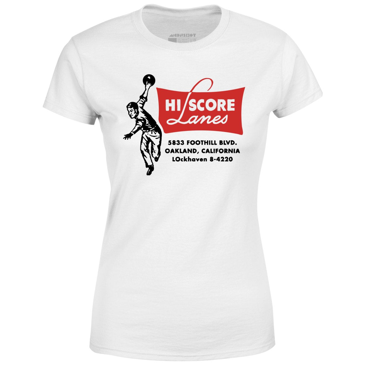 Hi Score Lanes - Oakland, CA - Vintage Bowling Alley - Women's T-Shirt