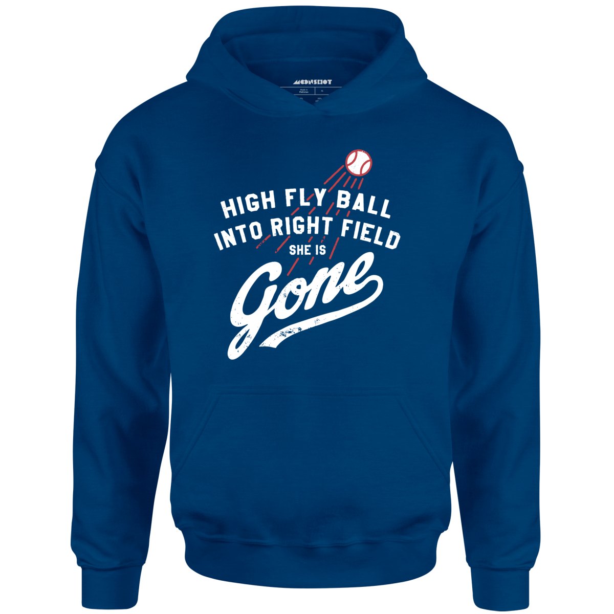 High Fly Ball Into Right Field She is Gone - Unisex Hoodie