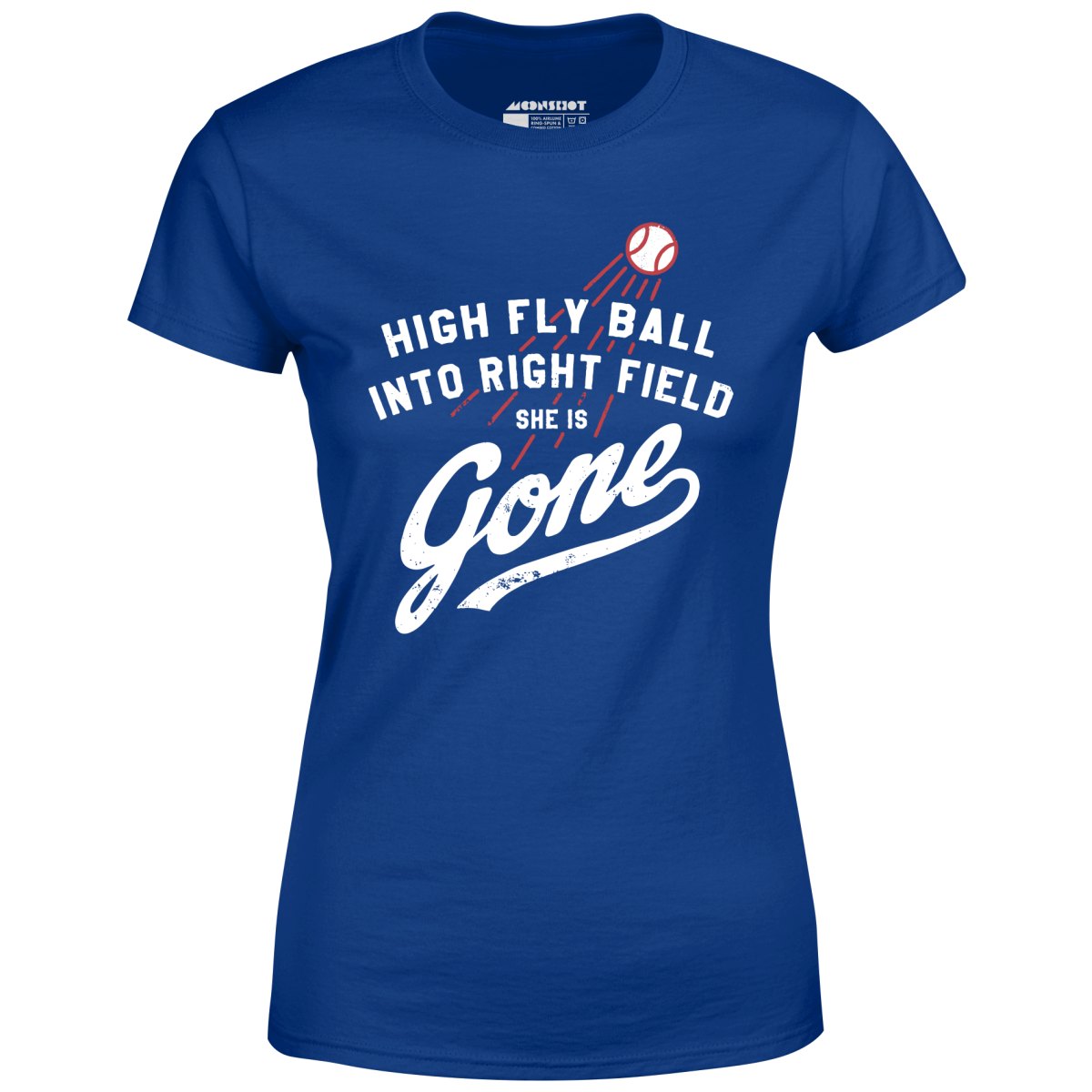 High Fly Ball Into Right Field She is Gone - Women's T-Shirt