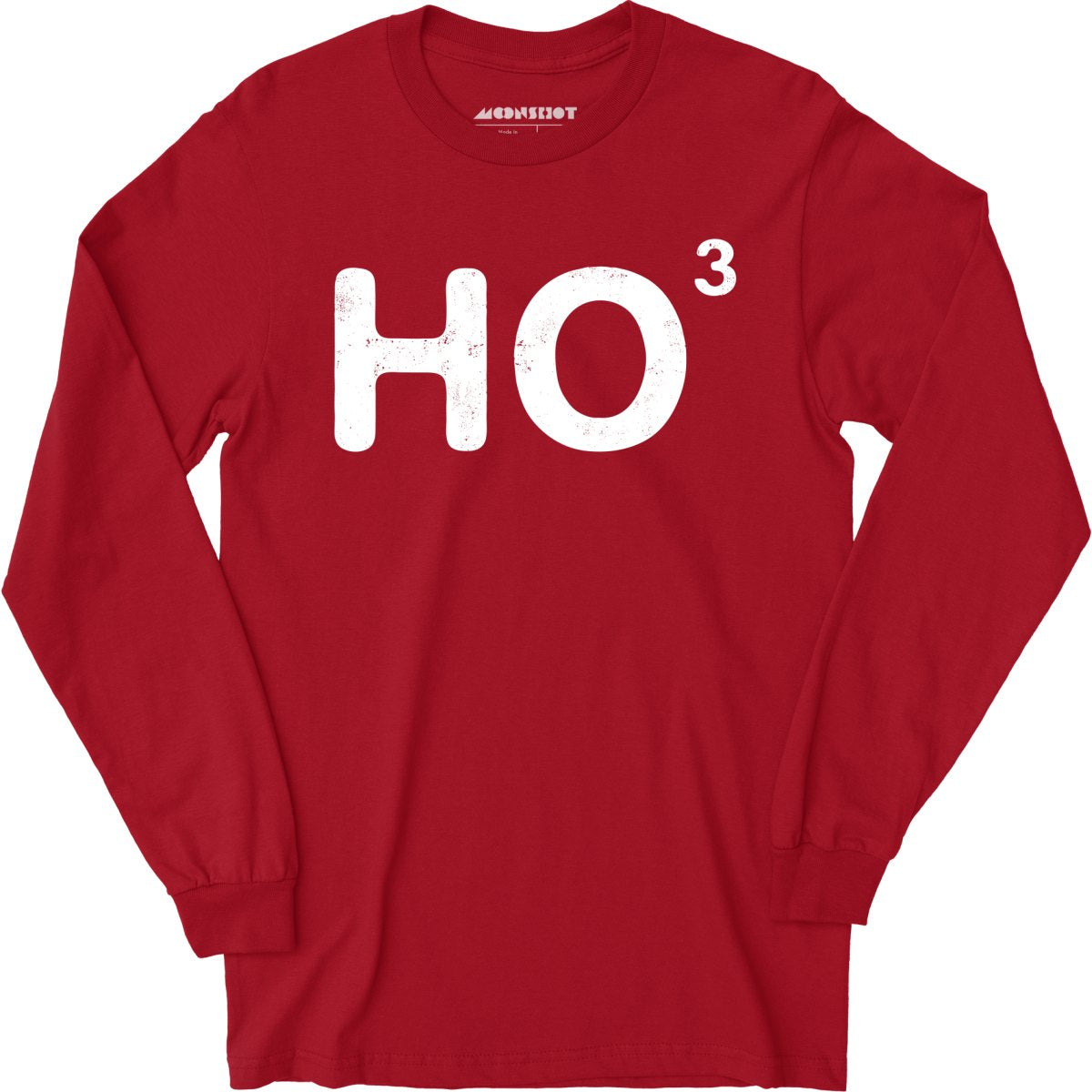 Ho to the Third - Long Sleeve T-Shirt