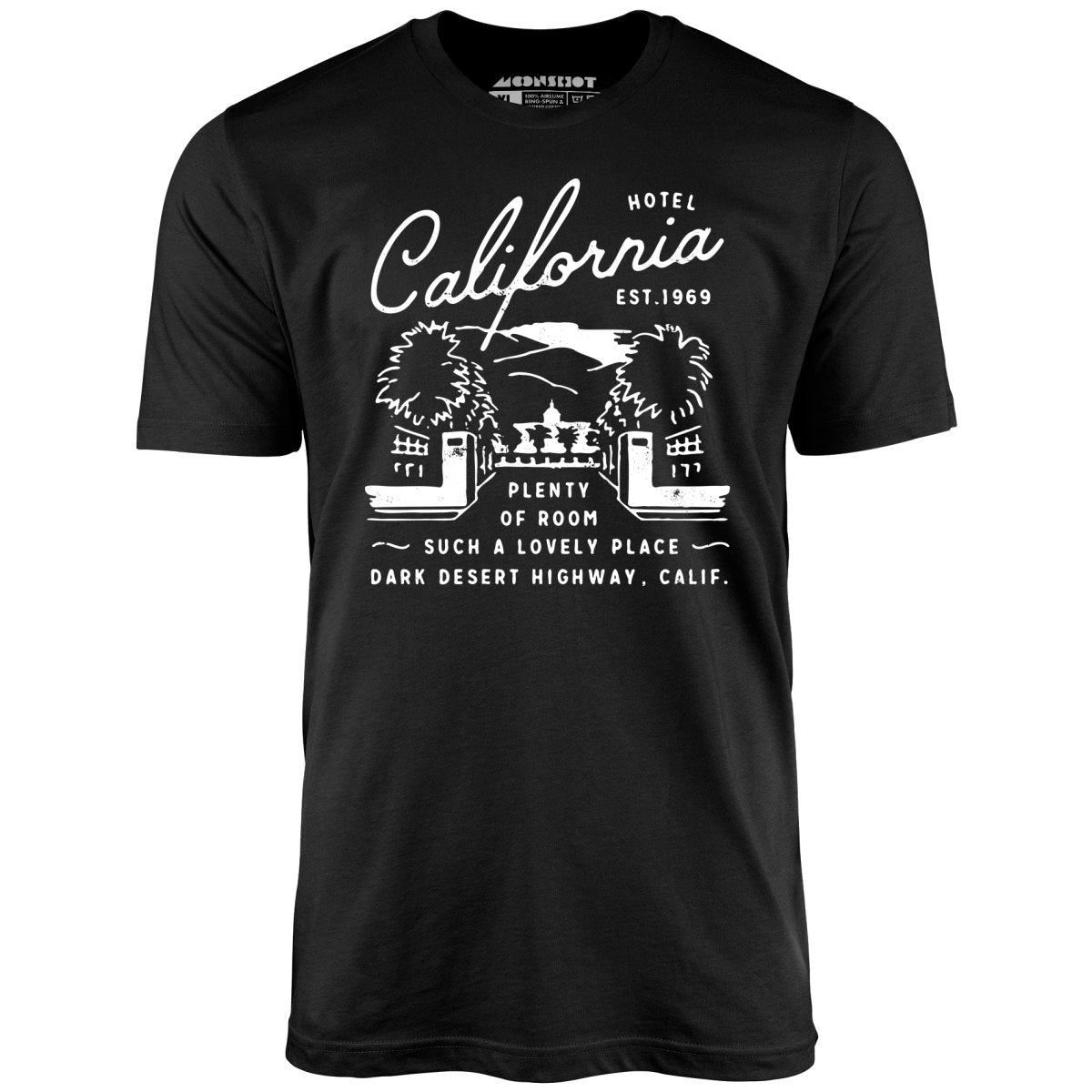 Hotel California - Unisex T-Shirt