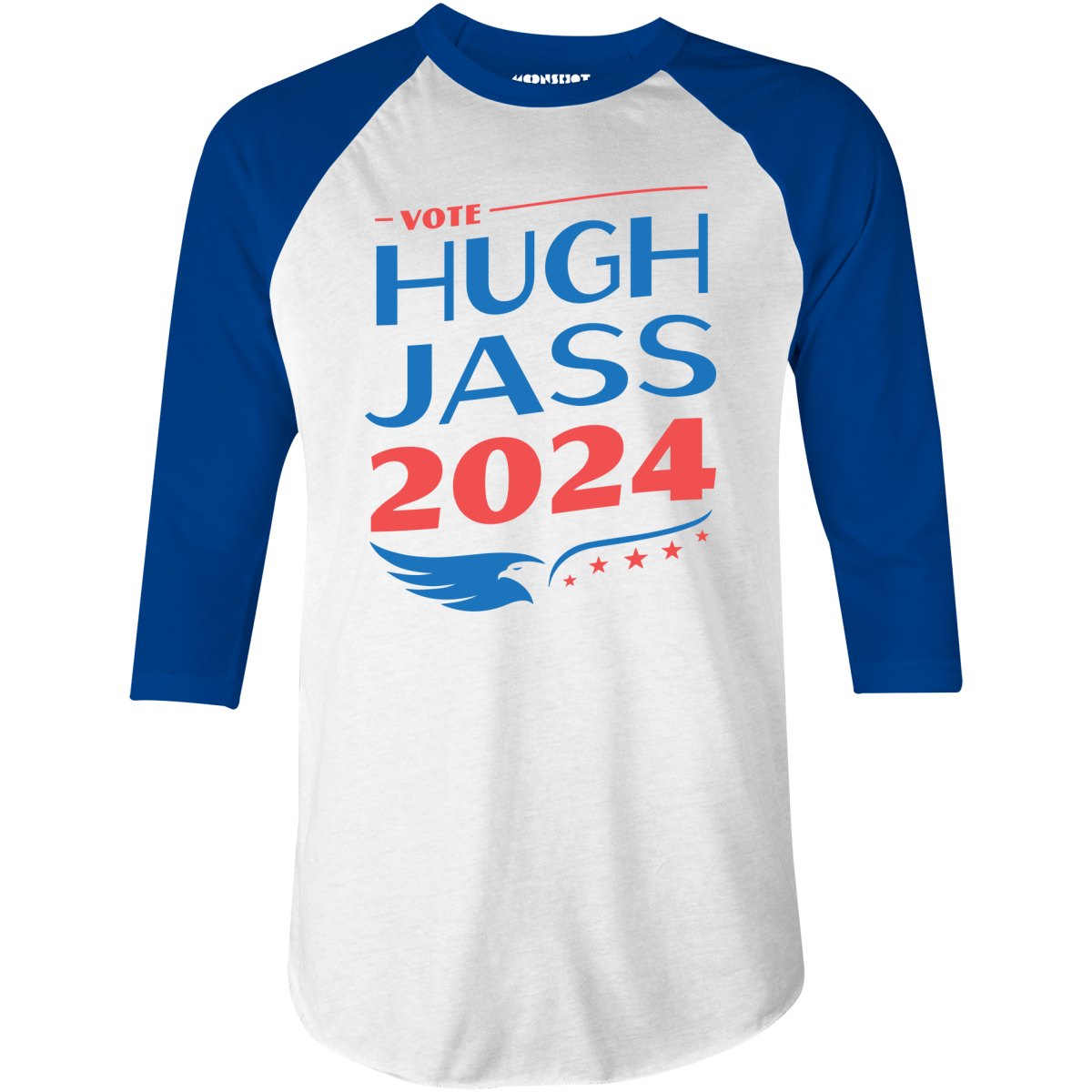 Hugh Jass 2024 - 3/4 Sleeve Raglan T-Shirt