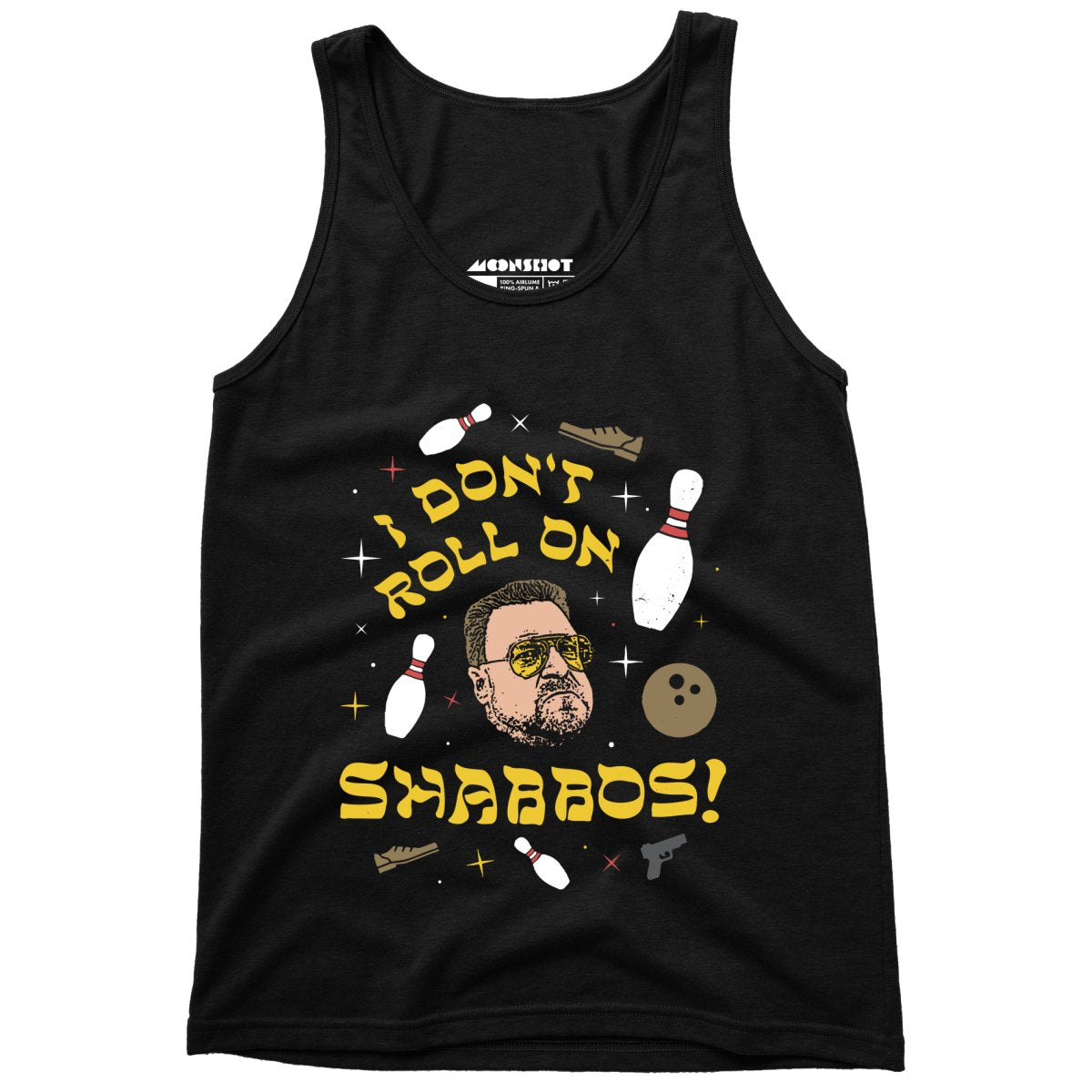 I Don't Roll on Shabbos - Unisex Tank Top