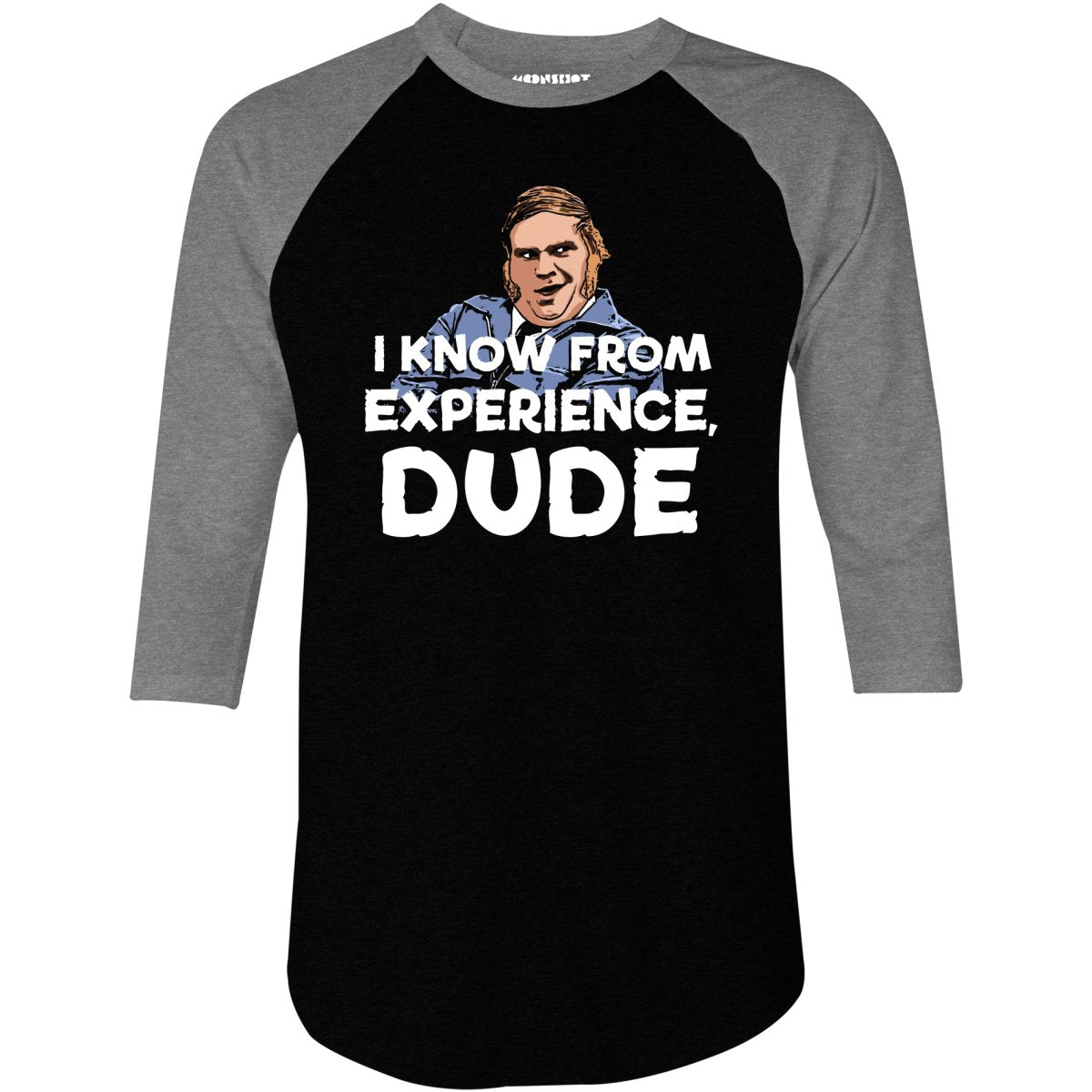 I Know From Experience, Dude - 3/4 Sleeve Raglan T-Shirt