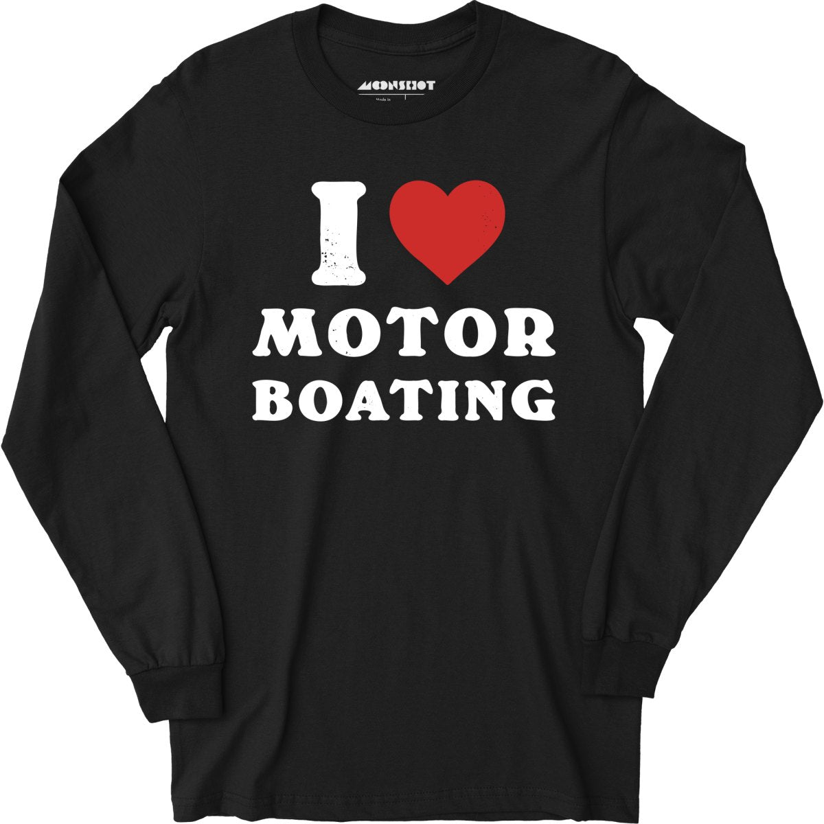 I Love Motorboating - Long Sleeve T-Shirt