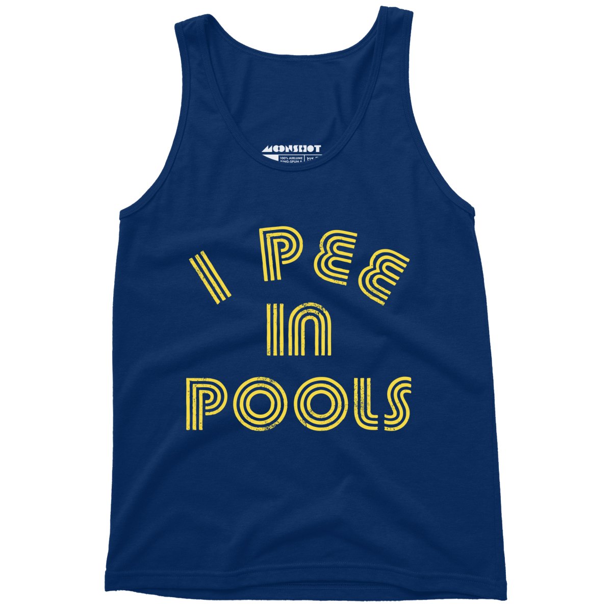 I Pee in Pools - Unisex Tank Top