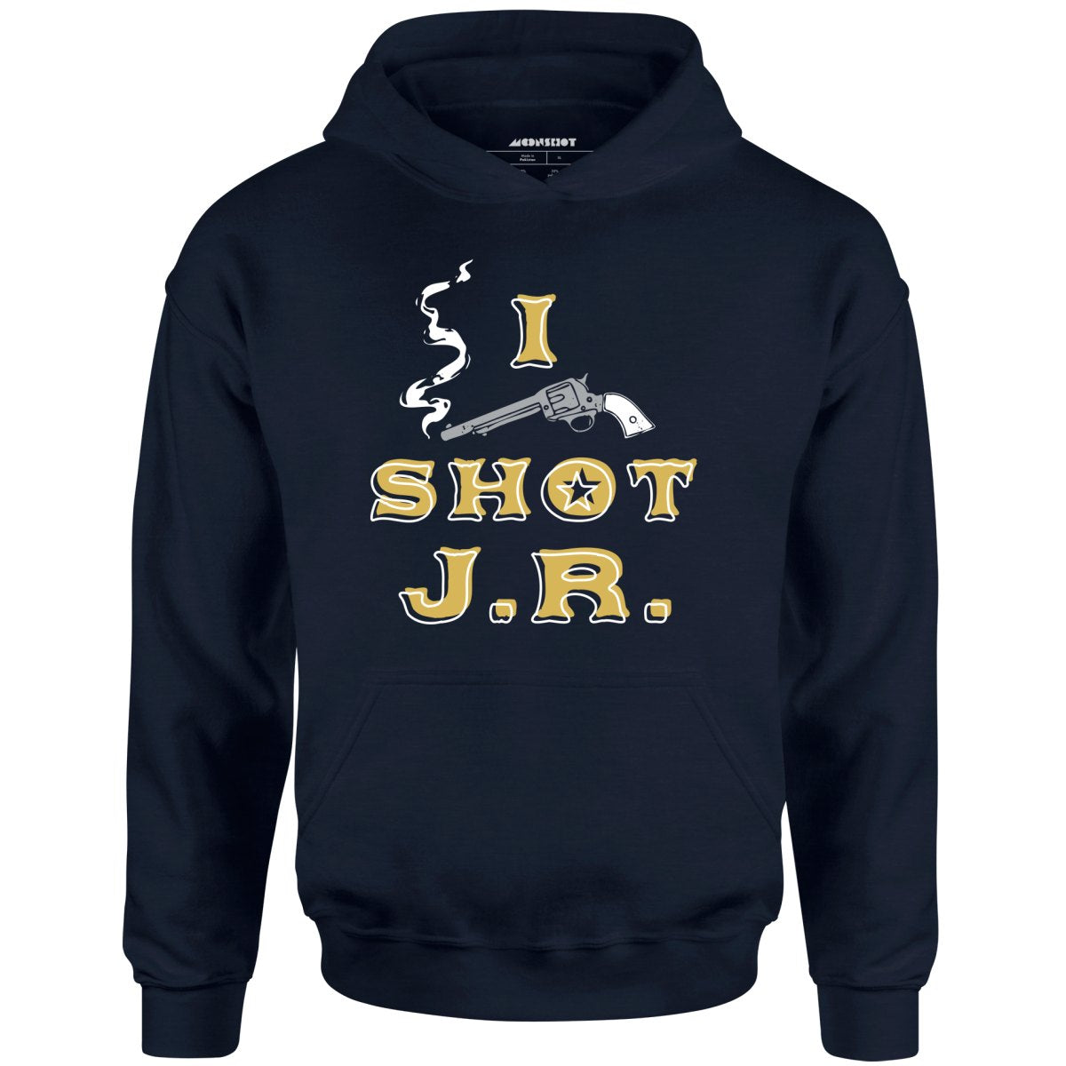 I Shot J.R. - Unisex Hoodie