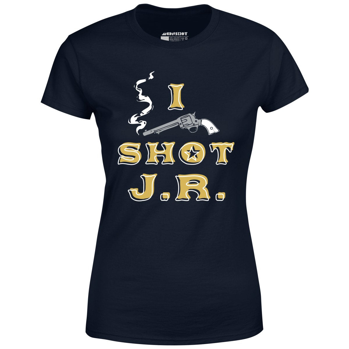 I Shot J.R. - Women's T-Shirt