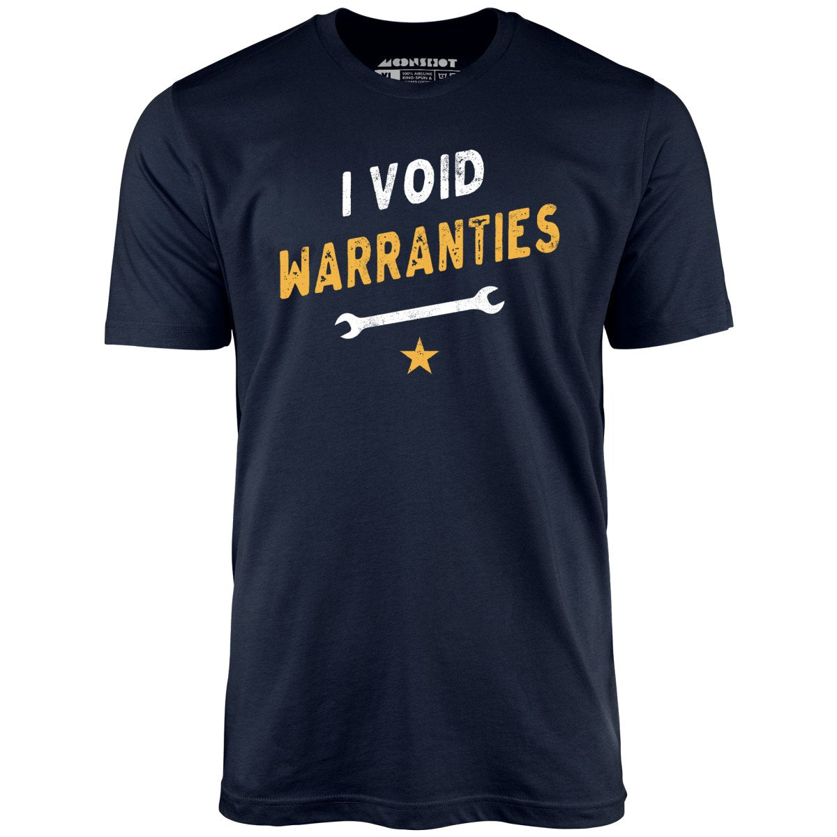 I Void Warranties - Unisex T-Shirt