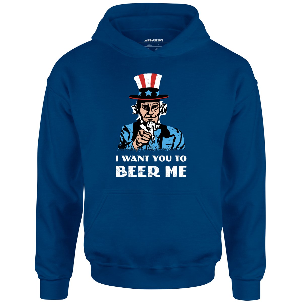 I Want You To Beer Me - Unisex Hoodie