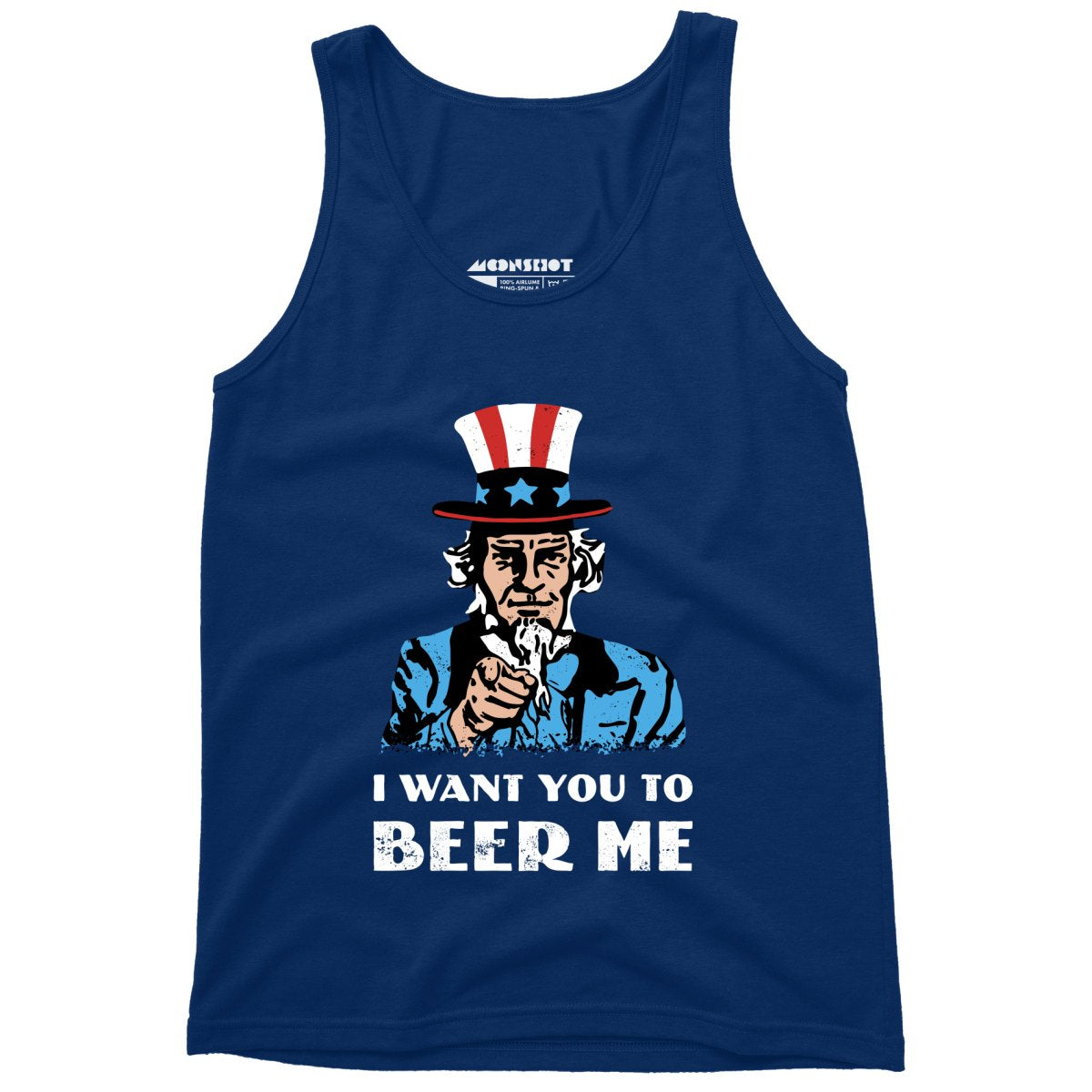 I Want You To Beer Me - Unisex Tank Top