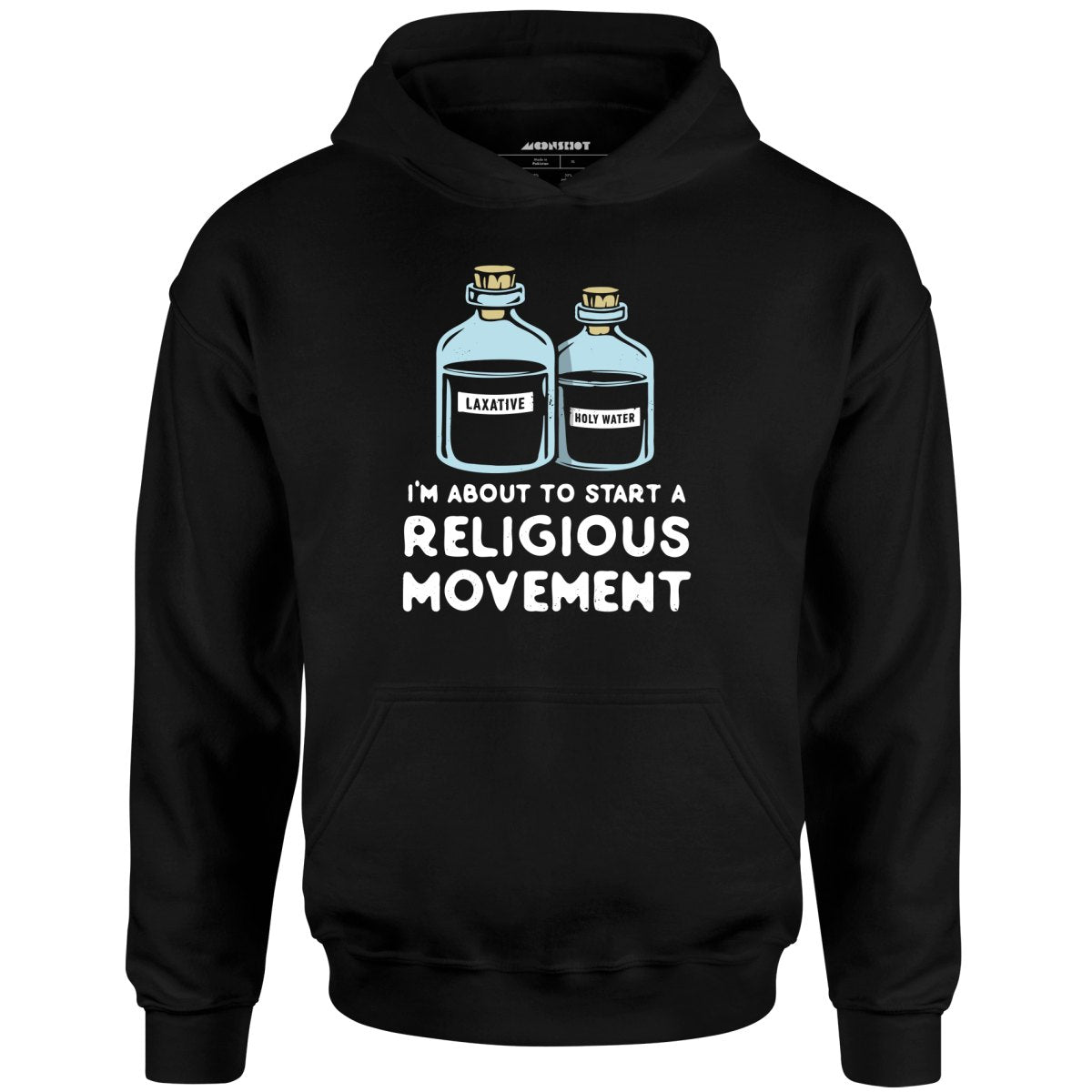 I'm About to Start a Religious Movement - Unisex Hoodie