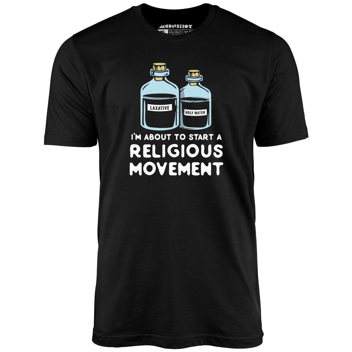 I'm About to Start a Religious Movement - Unisex T-Shirt