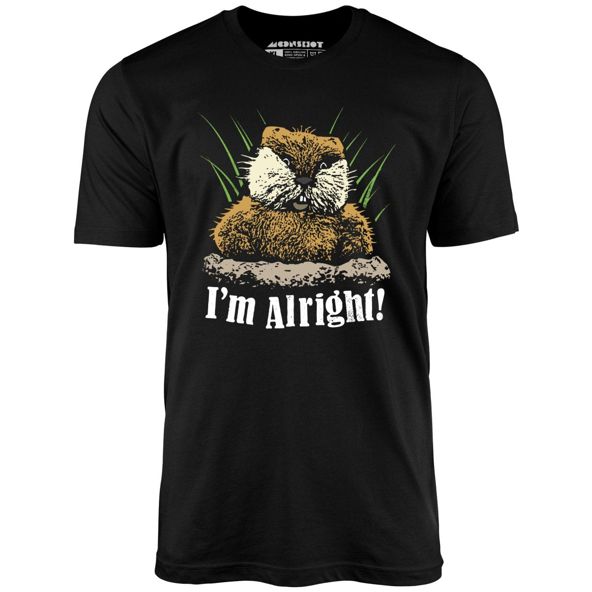 I'm Alright - Unisex T-Shirt