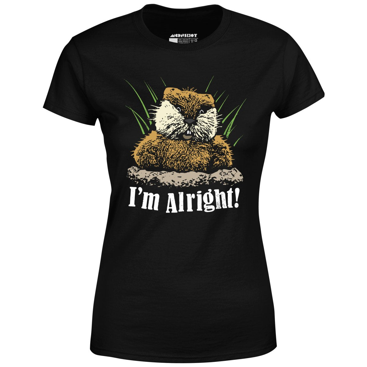 I'm Alright - Women's T-Shirt