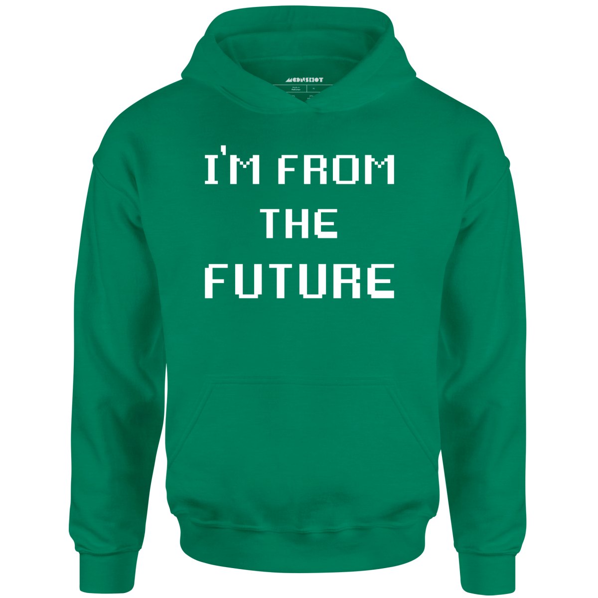 I'm From The Future - Unisex Hoodie