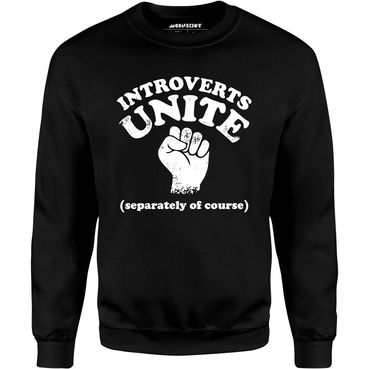 Introverts Unite - Unisex Sweatshirt