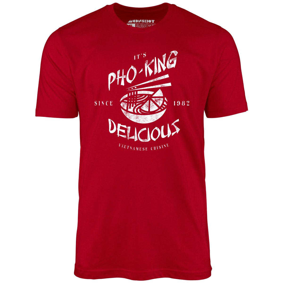 It's Pho-King Delicious - Unisex T-Shirt