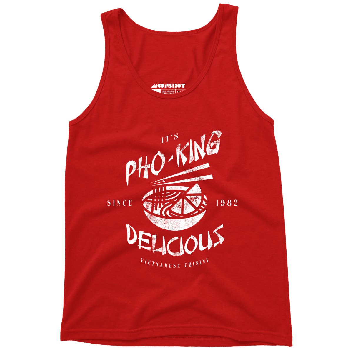 It's Pho-King Delicious - Unisex Tank Top