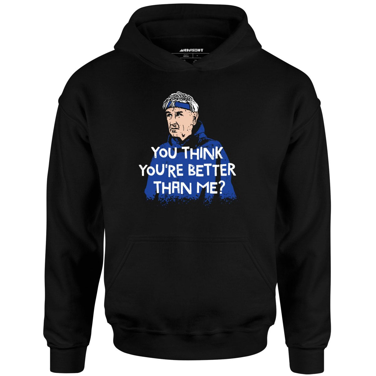 Izzy Mandelbaum - You Think You're Better Than Me? - Unisex Hoodie