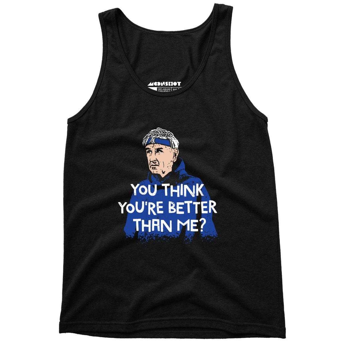 Izzy Mandelbaum - You Think You're Better Than Me? - Unisex Tank Top