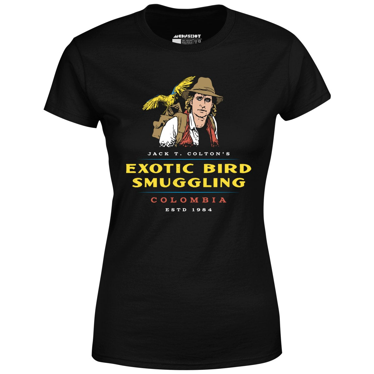 Jack T. Colton's Bird Smuggling - Women's T-Shirt