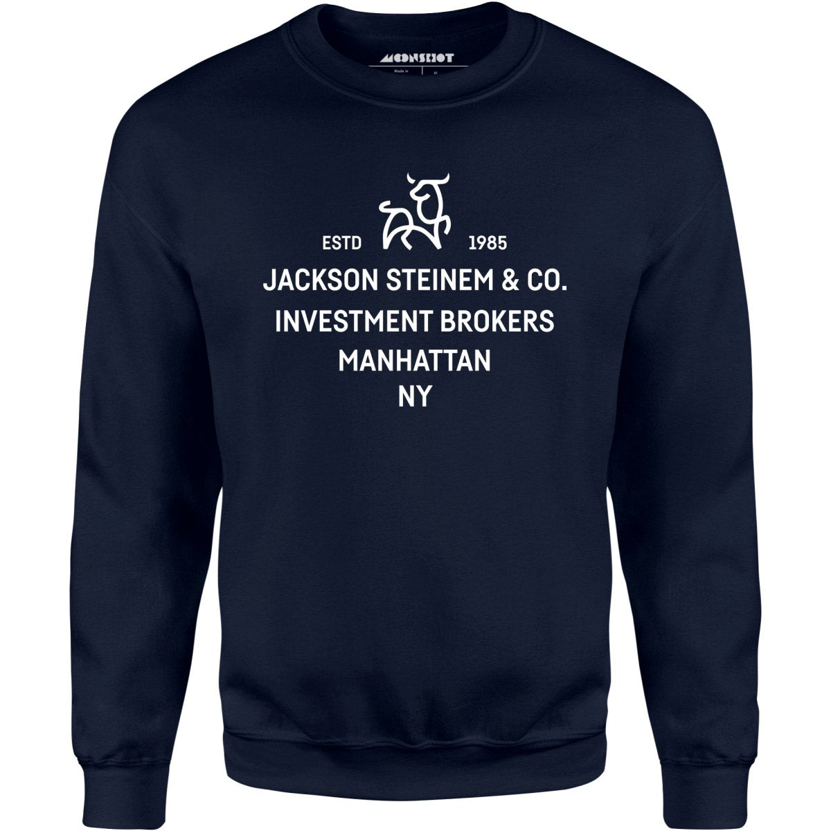 Jackson Steinem & Co. - Wall Street - Unisex Sweatshirt