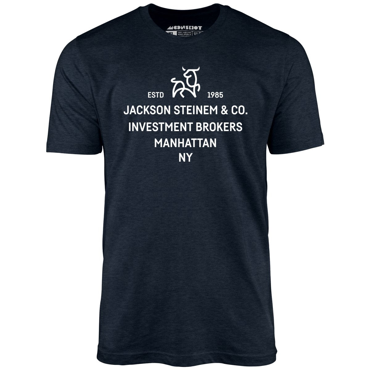 Jackson Steinem & Co. - Wall Street - Unisex T-Shirt