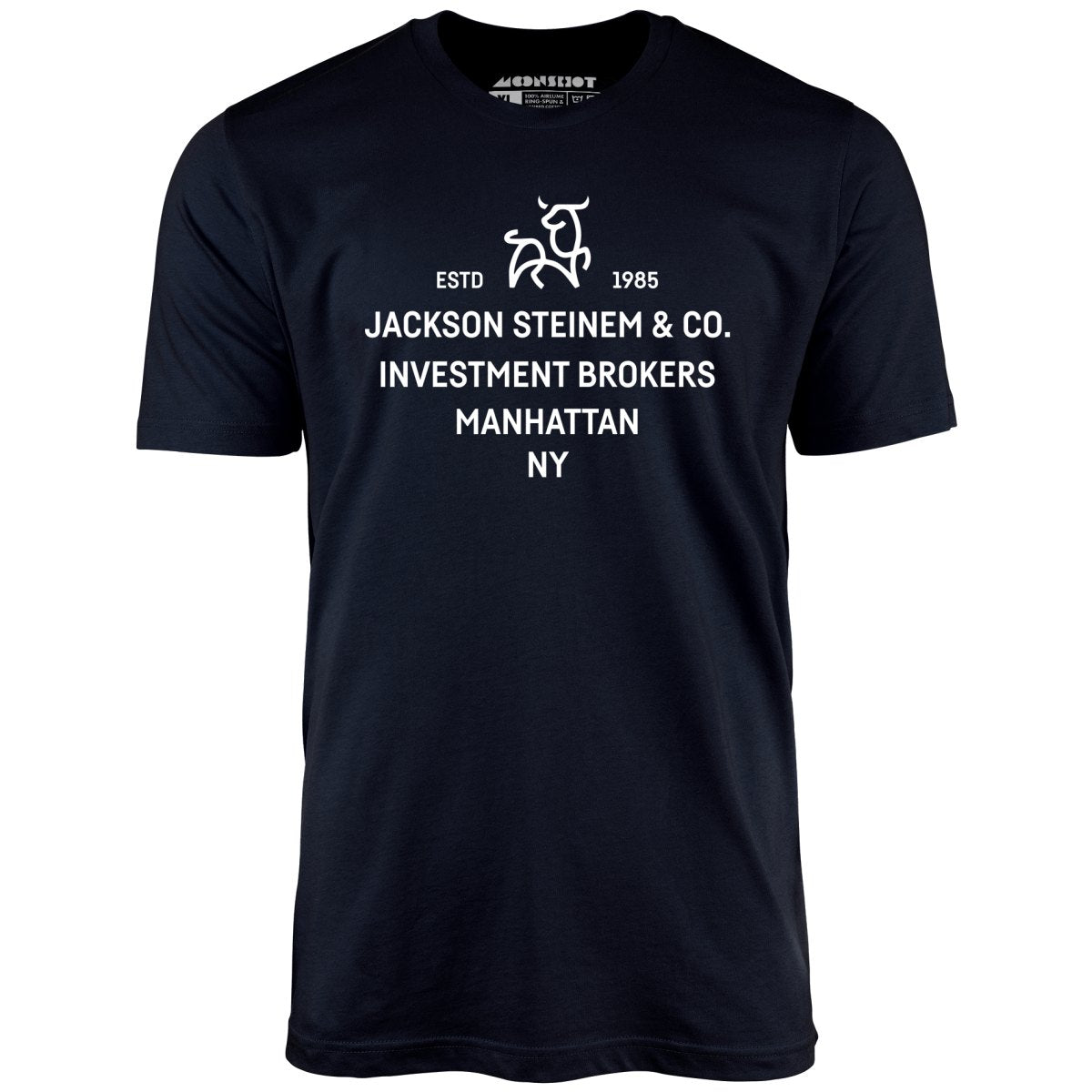 Jackson Steinem & Co. - Wall Street - Unisex T-Shirt