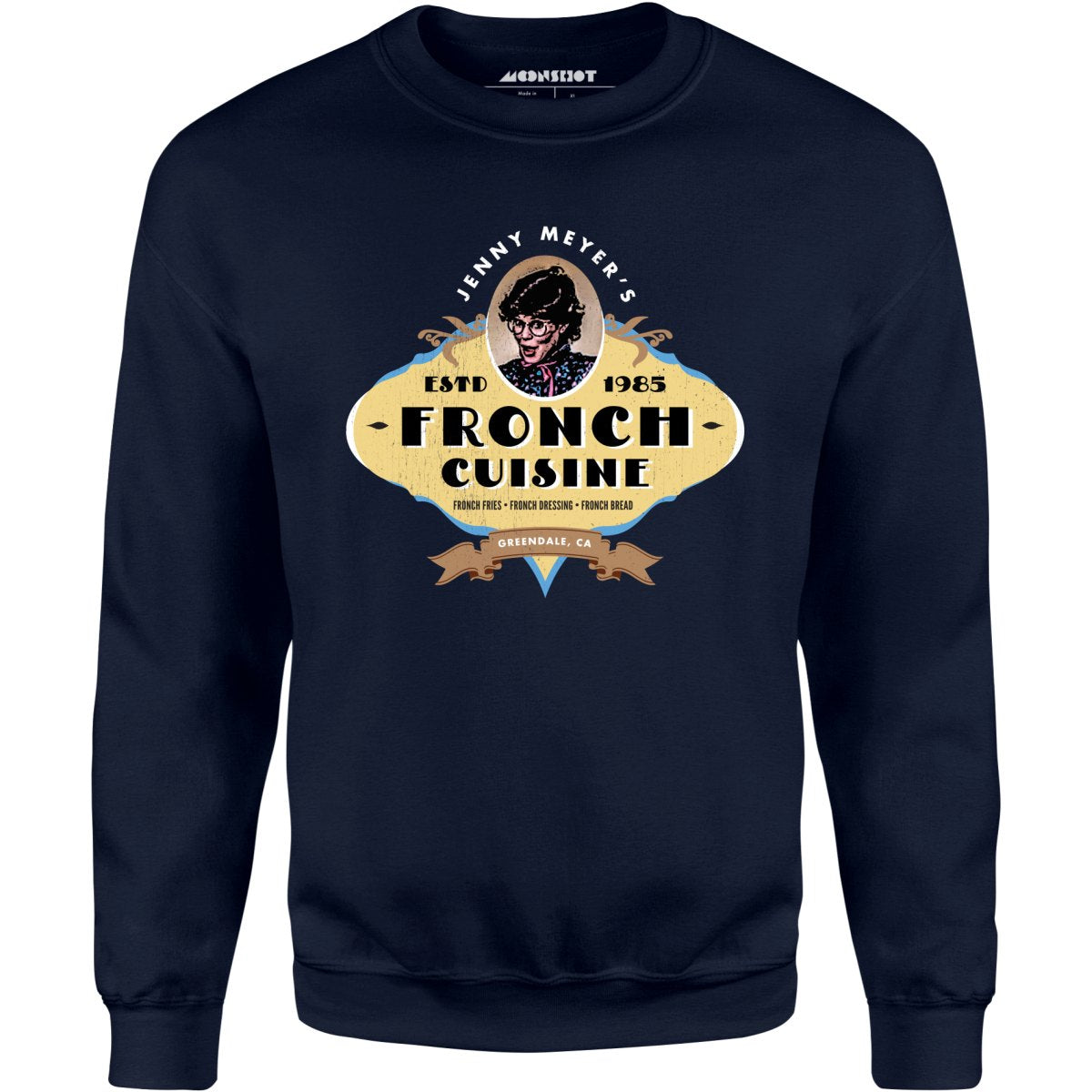 Jenny Meyers Fronch Cuisine - Unisex Sweatshirt