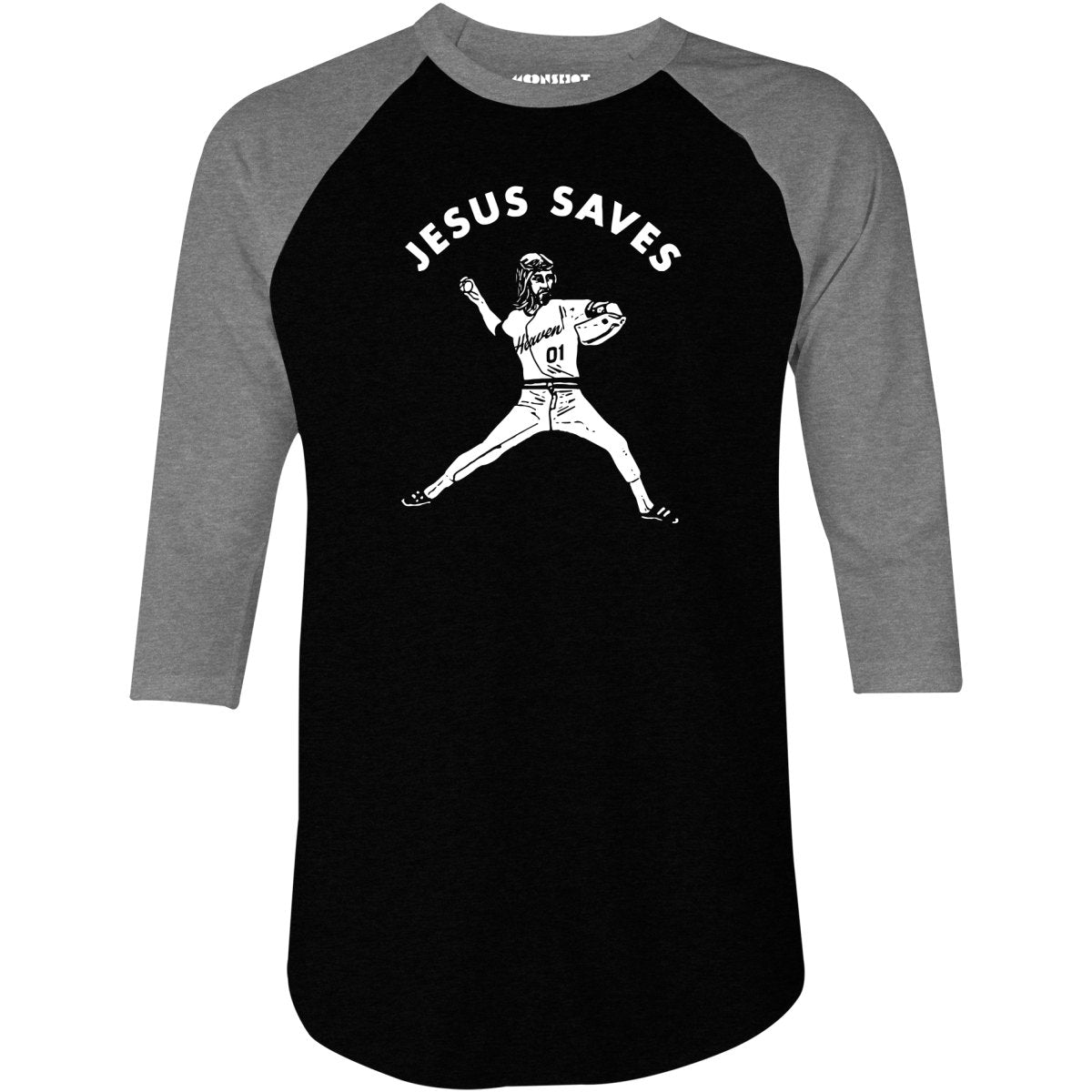 Jesus Saves - 3/4 Sleeve Raglan T-Shirt