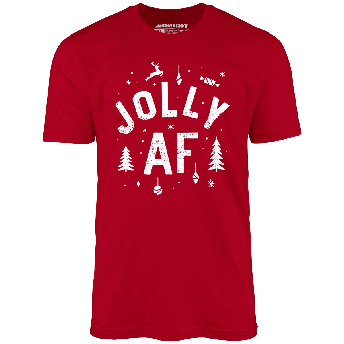 Jolly AF - Unisex T-Shirt